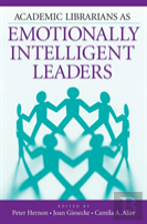 Academic Librarians As Emotionally Intelligent Leaders