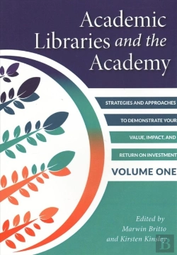 Bertrand.pt - Academic Libraries And The Academy, Volume 1