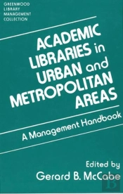 Academic Libraries In Urban And Metropolitan Areas