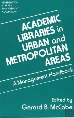 Bertrand.pt - Academic Libraries In Urban And Metropolitan Areas