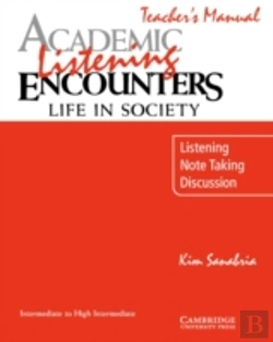 Bertrand.pt - Academic Listening Encounters: Life In Society Teacher'S Manual