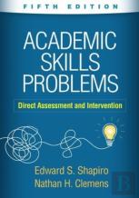 Academic Skills Problems, Fifth Edition