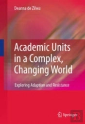 Academic Units In A Complex, Changing World