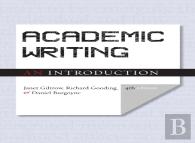 Academic Writing: An Introduction - Fourth Edition