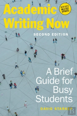 Bertrand.pt - Academic Writing Now: A Brief Guide For Busy Students - Second Edition
