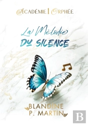 Académie Orphée - 1. La Mélodie Du Silence