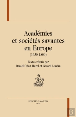 Bertrand.pt - Académies Et Sociétés Savantes En Europe (1650-1800)