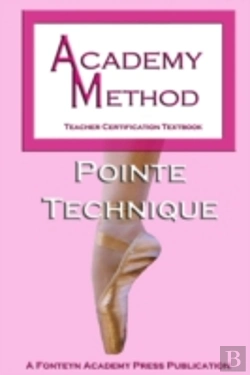 Bertrand.pt - Academy Method: Pointe Technique