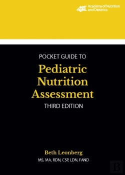 Bertrand.pt - Academy Of Nutrition And Dietetics Pocket Guide To Pediatric Nutrition Assessment