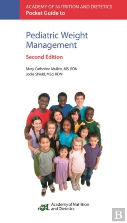 Bertrand.pt - Academy Of Nutrition And Dietetics Pocket Guide To Pediatric Weight Management