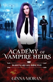 Academy Of Vampire Heirs