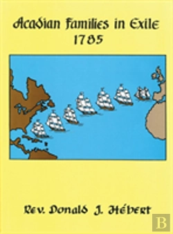Bertrand.pt - Acadian Families In Exile - 1785