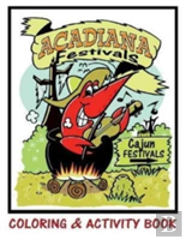 Acadiana Festivals Coloring & Activity Book