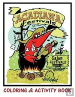 Bertrand.pt - Acadiana Festivals Coloring & Activity Book