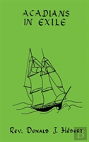 Acadians In Exile