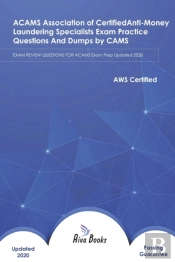 Acams Association Of Certified Anti-Money Laundering Specialists Exam Practice Questions And Dumps