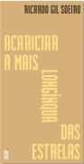 Acariciar a Mais Longínqua das Estrelas