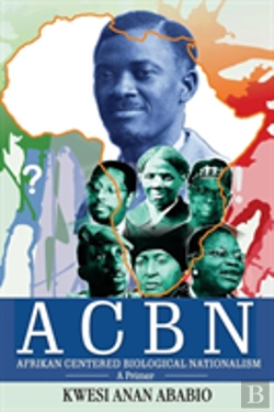 Bertrand.pt - Acbn Afrikan Centered Biological Nationalism