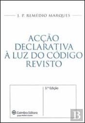 Acção Declarativa à Luz do Código Revisto