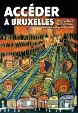 Bertrand.pt - Accéder À Bruxelles : Perspectives Multimodales