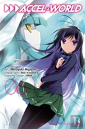 Accel World, Vol. 6 (Manga)