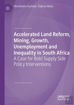 Bertrand.pt - Accelerated Land Reform, Mining, Growth, Unemployment And Inequality In South Africa