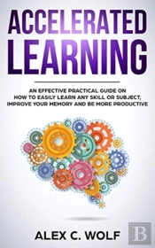 Accelerated Learning