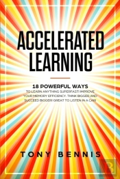 Accelerated Learning