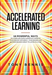 Accelerated Learning