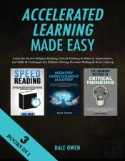 Accelerated Learning Made Easy 3 Books In 1