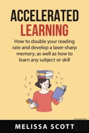 Accelerated  Learning