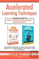 Accelerated Learning Techniques