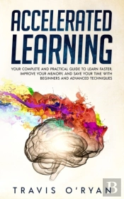 Accelerated Learning