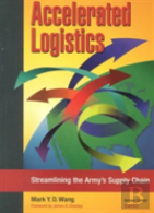 Accelerated Logistics