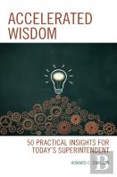 Accelerated Wisdom