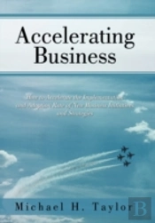 Accelerating Business