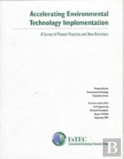 Accelerating Environmental Technology Implementation