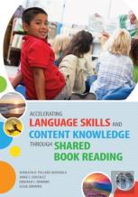 Accelerating Language Skills And Content Knowledge Through Shared Book Reading