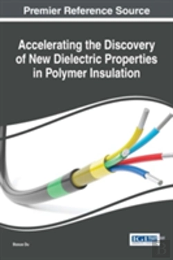 Bertrand.pt - Accelerating The Discovery Of New Dielectric Properties In Polymer Insulation
