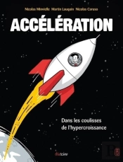 Accélération ; Dans Les Coulisses De L'Hypercroissance