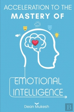 Bertrand.pt - Acceleration To The Mastery Of Emotional Intelligence