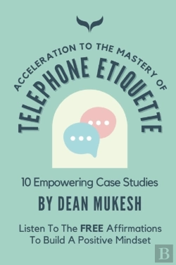 Bertrand.pt - Acceleration To The Mastery Of Telephone Etiquette
