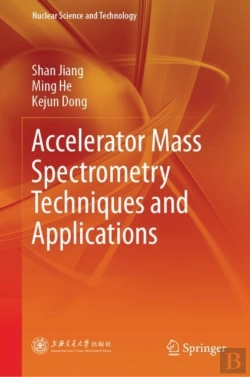 Bertrand.pt - Accelerator Mass Spectrometry Techniques And Applications