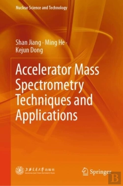 Bertrand.pt - Accelerator Mass Spectrometry Techniques And Applications