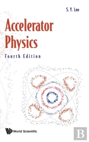 Accelerator Physics (Fourth Edition)
