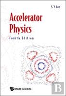 Accelerator Physics (Fourth Edition)