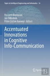Accentuated Innovations In Cognitive Info-Communication