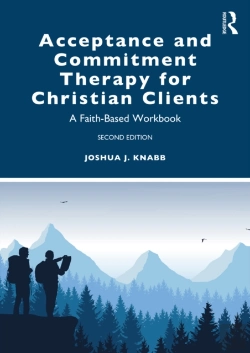 Bertrand.pt - Acceptance And Commitment Therapy For Christian Clients