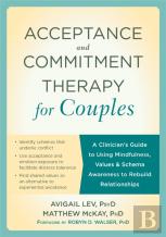 Acceptance And Commitment Therapy For Couples