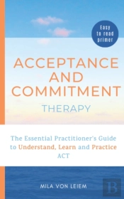 Acceptance And Commitment Therapy